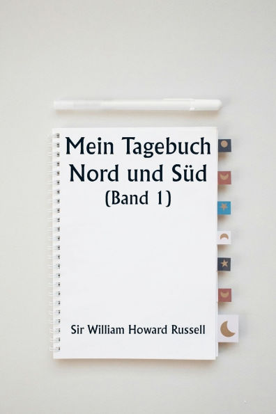 Mein Tagebuch Nord und Sï¿½d (Band 1)