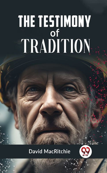 The Testimony of Tradition