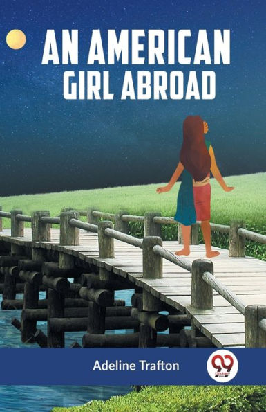 An American Girl Abroad