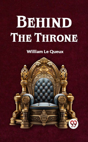 Behind the Throne