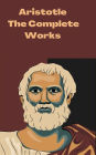 Aristotle: The Complete Works