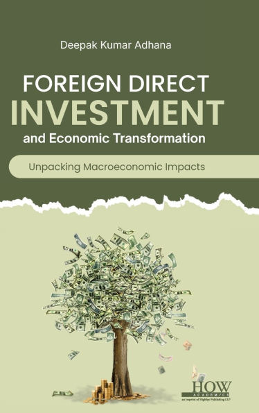Foreign Direct Investment and Economic Transformation