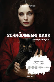 Title: Schrödingeri kass, Author: Devajit Bhuyan