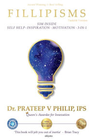 Title: FILLIPISMS 3333 Hayatinizi En Üst Düzeye Çikaracak Özdeyisler, Author: Prateep Philip