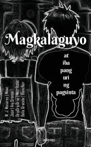 Title: Magkalaguyo, Author: W J Manares