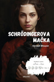 Title: Schrödingerova macka, Author: Devajit Bhuyan