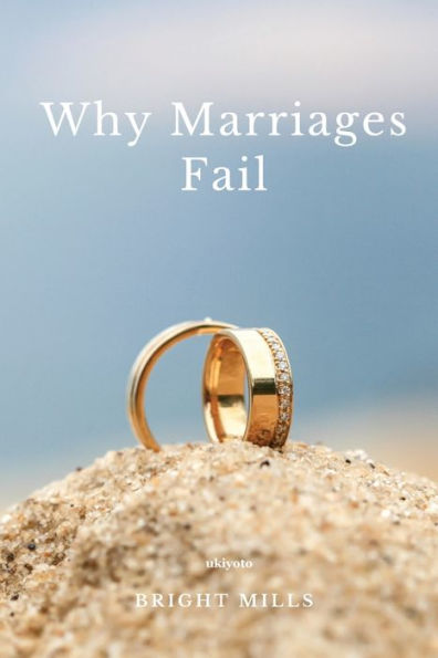 Why Marriages Fail