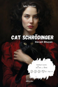 Title: Cat Schrödinger, Author: Devajit Bhuyan