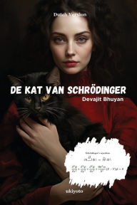 Title: De kat van Schrödinger, Author: Devajit Bhuyan