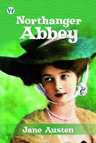 Title: Northanger Abbey, Author: Jane Austen
