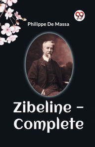 Title: Zibeline - Complete, Author: Philippe De Massa
