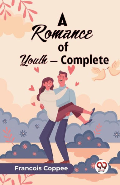 A Romance of Youth - Complete