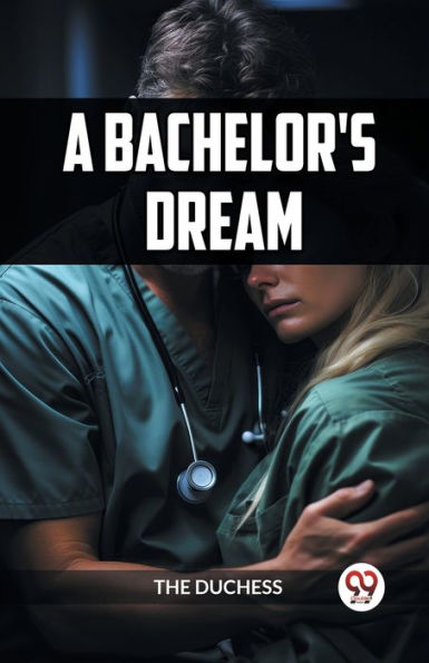 A Bachelor's Dream