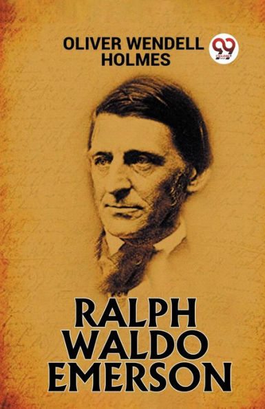 Ralph Waldo Emerson