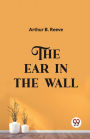 The Ear in the Wall