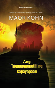 Title: Ang Tagapagpanatili ng Kapayapaan, Author: Maor Kohn