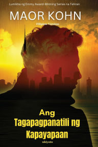 Title: Ang Tagapagpanatili ng Kapayapaan, Author: Maor Kohn