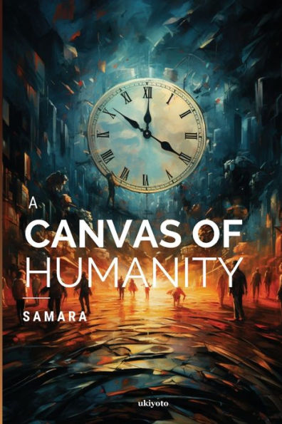 A Canvas Of Humanity