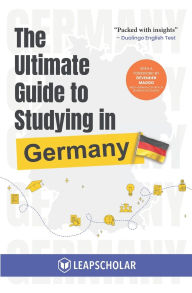 Title: The Ultimate Guide to Studying in Germany, Author: Amazon Digital Services LLC - Kdp