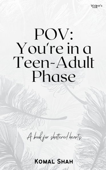 Pov: You're in a teen-adult phase