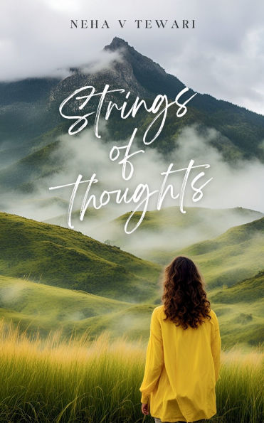 Strings of thoughts