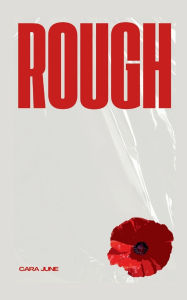 Title: Rough, Author: Cara June