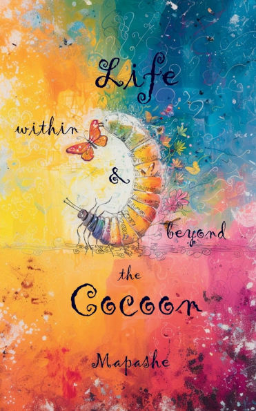 Life within & beyond the Cocoon