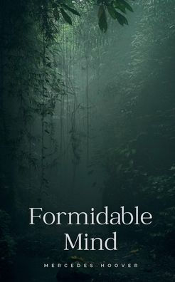 Formidable Mind