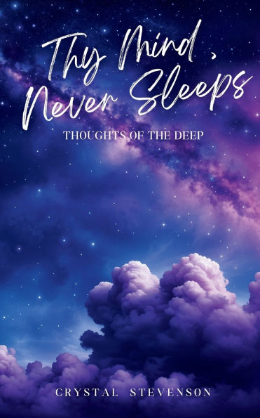 Thy Mind Never Sleeps, Thoughts of the Deep