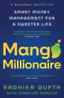 Mango Millionaire: Smart Money Management for a Sweeter Life