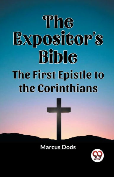 the Expositor's Bible First Epistle to Corinthians