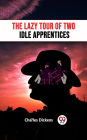 The Lazy Tour of Two Idle Apprentices