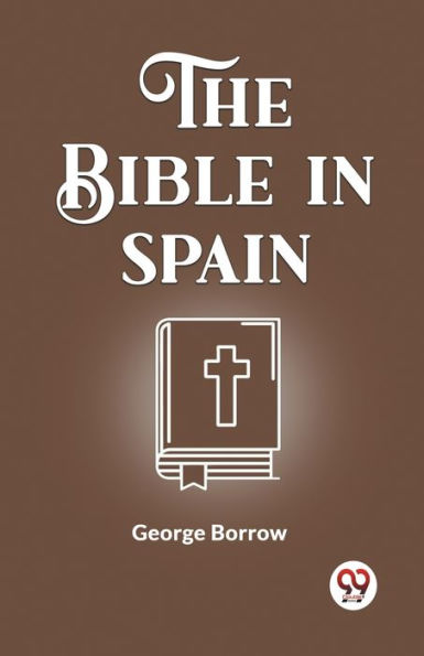 The Bible In Spain