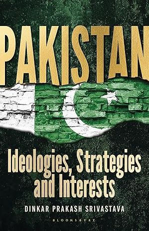 Pakistan: Ideologies, Strategies and Interests