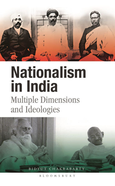Nationalism India: Multiple Dimensions and Ideologies