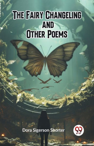 The Fairy Changeling and Other Poems