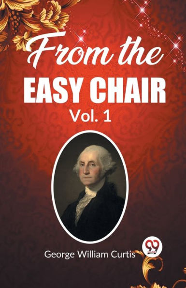 From the Easy Chair Vol. 1