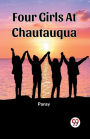 Four Girls At Chautauqua