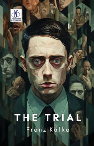 Title: The Trial, Author: Franz Kafka