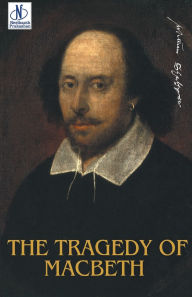 Title: The Tragedy of Macbeth, Author: William Shakespeare