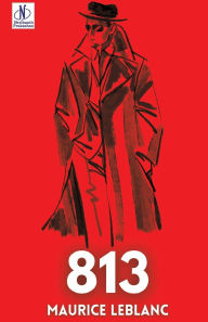 Title: 813, Author: Maurice LeBlanc