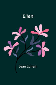 Title: Ellen, Author: Jean Lorrain