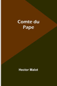 Title: Comte du Pape, Author: Hector Malot