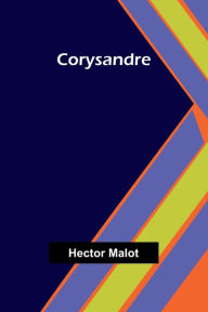 Title: Corysandre, Author: Hector Malot