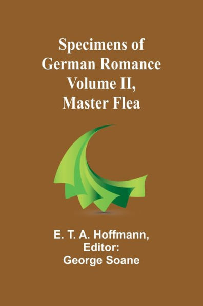 Specimens of German Romance; Volume II, Master Flea