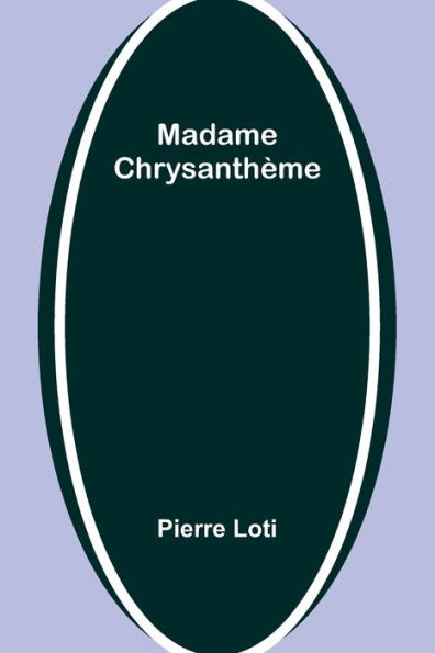Madame Chrysanthï¿½me