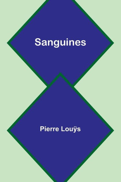 Sanguines