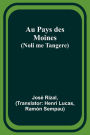 Au Pays des Moines (Noli me Tangere)