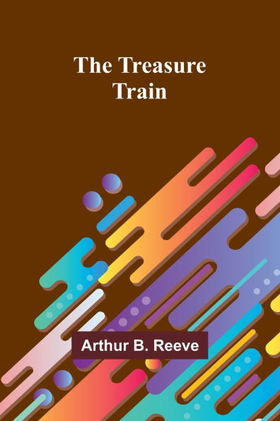 The Treasure-Train