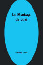 Le Mariage de Loti